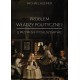 Problem władzy politycznej - Michael Huemer