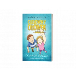 Bliźnięta Tuttle i cudowny ołówek – Connor Boyack