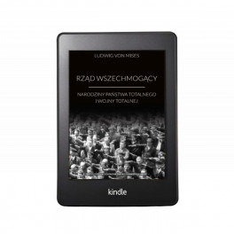 Rząd wszechmogący - e-book - Ludwig von Mises