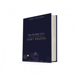 Ekonomiczny punkt widzenia - Murray Rothbard
