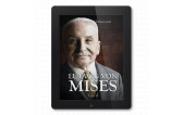 Ludwig von Mises (biografia, tom II) – Jörg Guido Hülsmann — e-book